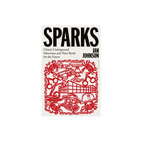 Penguin books ltd Sparks (inbunden, eng)