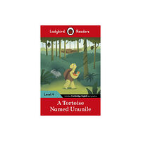 Penguin Random House Children's UK Ladybird Readers Level 4 - Tales from Africa - A Tortoise Named Ununile (ELT Graded Reader) (häftad, eng)