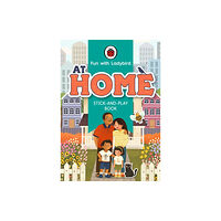 Penguin Random House Children's UK Fun With Ladybird: Stick-And-Play Book: At Home (häftad, eng)