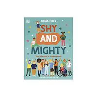 Dorling Kindersley Ltd Shy and Mighty (inbunden, eng)