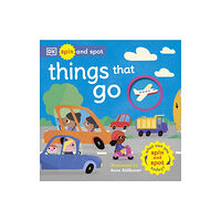 Dorling Kindersley Ltd Spin and Spot: Things That Go (bok, board book, eng)