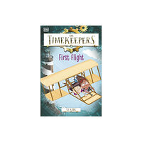 Dorling Kindersley Ltd The Timekeepers: First Flight (häftad, eng)