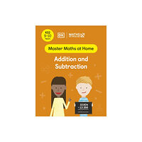 Dorling Kindersley Ltd Maths — No Problem! Addition and Subtraction, Ages 9-10 (Key Stage 2) (häftad, eng)