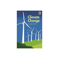Penguin Random House Children's UK A Ladybird Book: Climate Change (inbunden, eng)