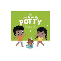 Dorling Kindersley Ltd Time to Use the Potty (bok, board book, eng)