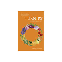 Dorling Kindersley Ltd Turnips' Edible Almanac (inbunden, eng)