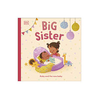 Dorling Kindersley Ltd Big Sister (bok, board book, eng)