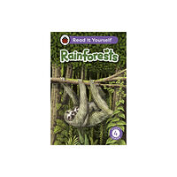 Penguin Random House Children's UK Rainforests: Read It Yourself - Level 4 Fluent Reader (inbunden, eng)