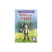 Penguin Random House Children's UK Peter and the Wolf: Read It Yourself - Level 4 Fluent Reader (inbunden, eng)