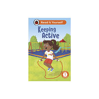 Penguin Random House Children's UK Keeping Active: Read It Yourself - Level 1 Early Reader (inbunden, eng)