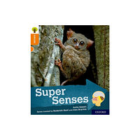 Oxford University Press Oxford Reading Tree Explore with Biff, Chip and Kipper: Oxford Level 6: Super Senses (häftad, eng)
