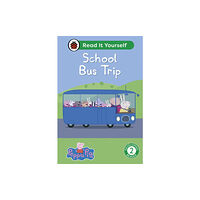 Penguin Random House Children's UK Peppa Pig School Bus Trip: Read It Yourself - Level 2 Developing Reader (inbunden, eng)