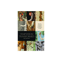 The university of chicago press Temptation Transformed (inbunden, eng)