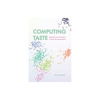 The university of chicago press Computing Taste (häftad, eng)