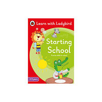 Penguin Random House Children's UK Starting School: A Learn with Ladybird Activity Book (3-5 years) (häftad, eng)