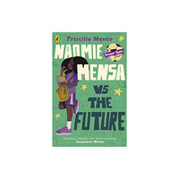 Penguin Random House Children's UK The Dream Team: Naomie Mensa vs. the Future (häftad, eng)