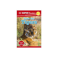 Dorling Kindersley Ltd DK Super Readers Level 2 Save the Tigers (häftad, eng)