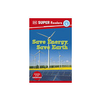 Dorling Kindersley Ltd DK Super Readers Level 4 Save Energy, Save Earth (häftad, eng)