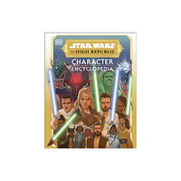 Dorling Kindersley Ltd Star Wars The High Republic Character Encyclopedia (inbunden, eng)