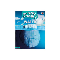 Penguin Random House Children's UK Do You Know? Level 4 - Water (häftad, eng)