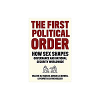 Columbia university press The First Political Order (häftad, eng)