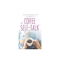 Penguin books ltd Coffee Self-Talk (inbunden, eng)