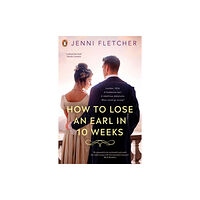 Penguin Random House Children's UK How to Lose an Earl in Ten Weeks (häftad, eng)