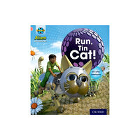 Oxford University Press Project X: Alien Adventures: Pink: Run, Tin Cat (häftad, eng)