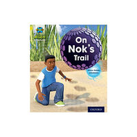 Oxford University Press Project X: Alien Adventures: Yellow: On Nok's Trail (häftad, eng)