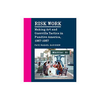 The university of chicago press Risk Work (inbunden, eng)