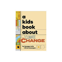 Dorling Kindersley Ltd A Kids Book About Climate Change (inbunden, eng)