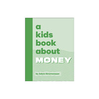 Dorling Kindersley Ltd A Kids Book About Money (inbunden, eng)