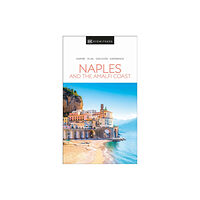 Dorling Kindersley Ltd DK Eyewitness Naples and the Amalfi Coast (häftad, eng)