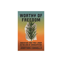 The university of chicago press Worthy of Freedom (häftad, eng)