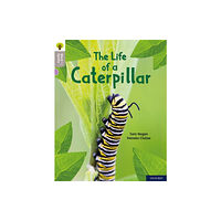 Oxford University Press Oxford Reading Tree Word Sparks: Level 1: The Life of a Caterpillar (häftad, eng)
