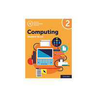 Oxford University Press Oxford International Computing: Student Book 2 (häftad, eng)