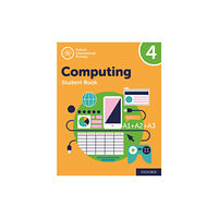 Oxford University Press Oxford International Computing: Student Book 4 (häftad, eng)