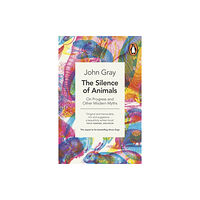 Penguin books ltd The Silence of Animals (häftad, eng)