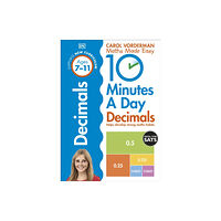 Dorling Kindersley Ltd 10 Minutes A Day Decimals, Ages 7-11 (Key Stage 2) (häftad, eng)