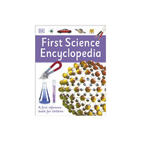 Dorling Kindersley Ltd First Science Encyclopedia (häftad, eng)