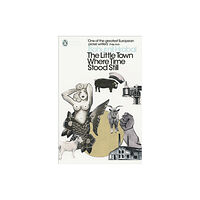 Penguin books ltd The Little Town Where Time Stood Still (häftad, eng)