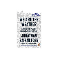 Penguin books ltd We are the Weather (häftad, eng)
