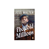Penguin books ltd The Cold Millions (häftad, eng)