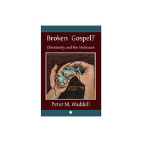 James Clarke & Co Ltd Broken Gospel? (häftad, eng)