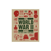 Dorling Kindersley Ltd The World War II Book (inbunden, eng)