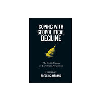 McGill-Queen's University Press Coping with Geopolitical Decline (häftad, eng)