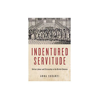 McGill-Queen's University Press Indentured Servitude (häftad, eng)