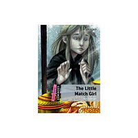 Oxford University Press Dominoes: Quick Starter:: The Little Match Girl (häftad, eng)