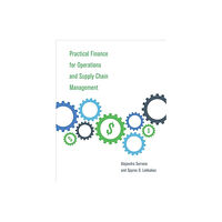 Mit press ltd Practical Finance for Operations and Supply Chain Management (inbunden, eng)