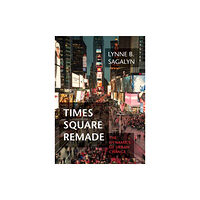 Mit press ltd Times Square Remade (inbunden, eng)